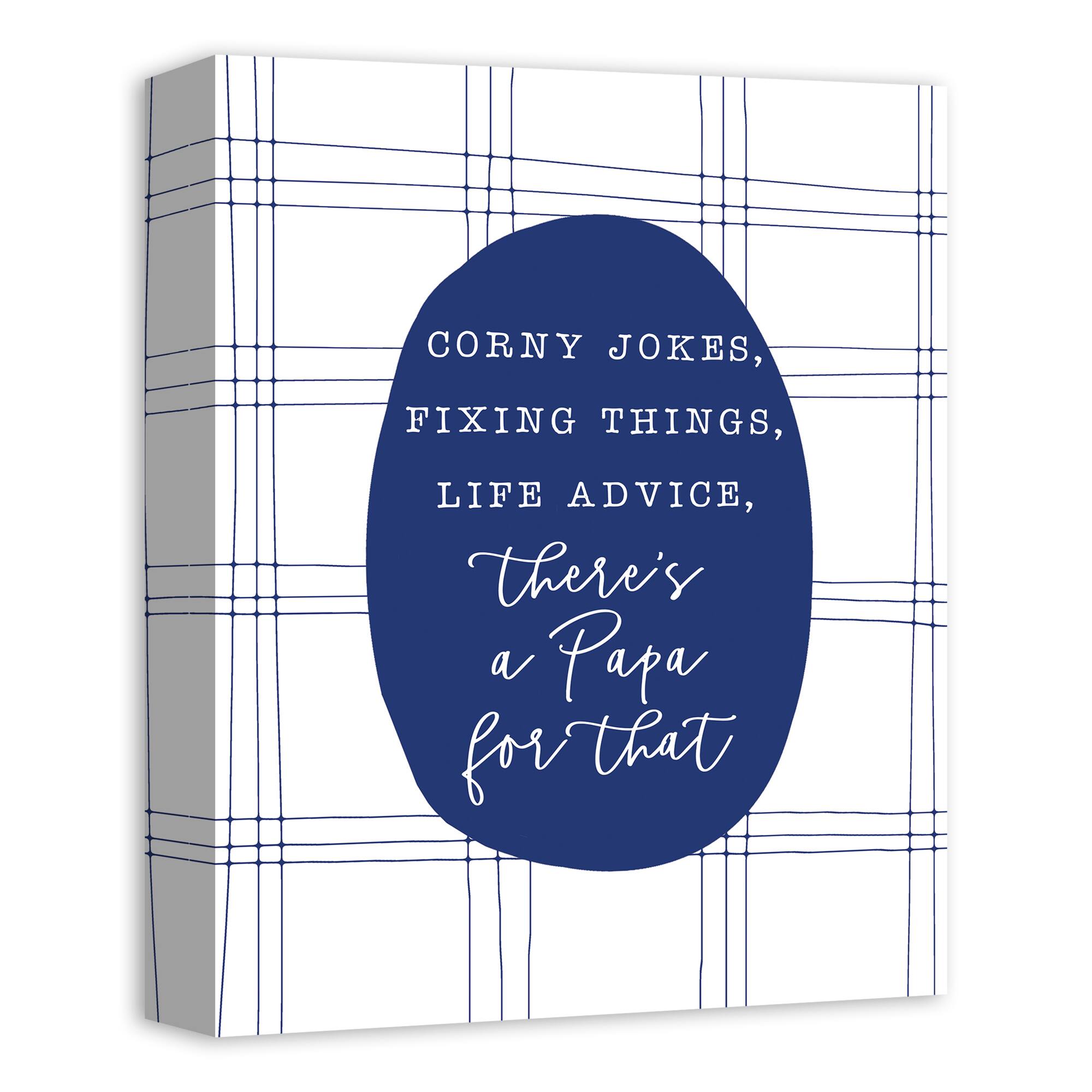 There's Papa For That Canvas Wall Art